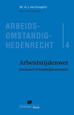 Arbeidstijdenwet (Paperback)