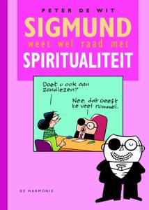 Sigmund weet wel raad met spiritualiteit (Hardback)