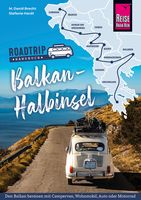 Campergids Roadtrip Handbuch Balkan-Halbinsel: von Deutschland bis Albanien mit dem Bulli | Reise Know-How Verlag