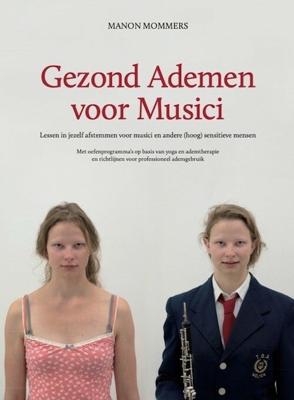 Gezond ademen voor musici, tweede druk (Paperback)