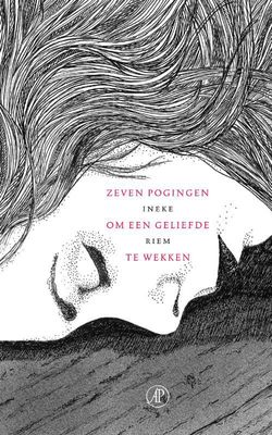 Zeven pogingen om een geliefde te wekken - Ineke Riem - ebook