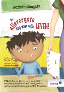 De allerergste dag van mijn leven - activiteitengids (Paperback)