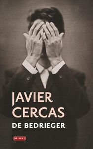 De bedrieger - Javier Cercas - ebook