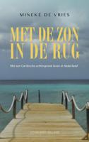 Met de zon in de rug (Paperback)