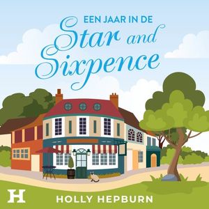 Een jaar in de Star and Sixpence