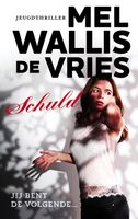 Schuld - Mel Wallis de Vries - ebook