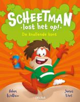 Scheetman lost het op! De knallende kont (Hardback)