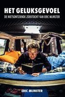 Het geluksgevoel - Eric Mijnster - eBook (9789492528292) - thumbnail