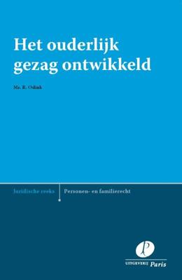 Het ouderlijk gezag ontwikkeld (Paperback)