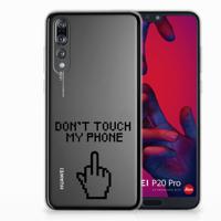 Huawei P20 Pro Silicone-hoesje Finger Don&apos;t Touch My Phone