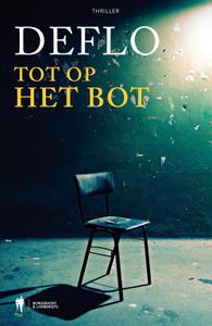 Tot op het bot - Luc Deflo - ebook