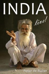 India live! - Peter de Ruiter - ebook