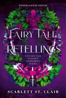 Fairytale retellings - Scarlett St. Clair - ebook