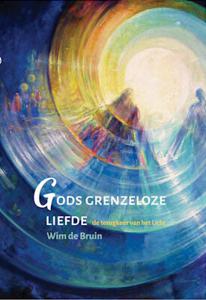 Gods grenzeloze liefde (Hardback)