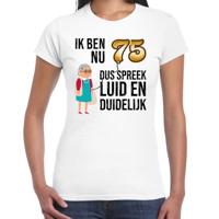 Cadeau T-shirt dames - leeftijd 75 jaar - wit - luid en duidelijk - verjaardagsfeest