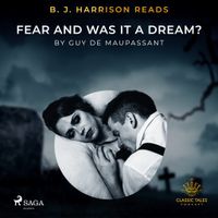 B.J. Harrison Reads Fear and Was It A Dream?
