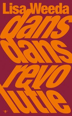 Dans dans revolutie (Paperback)
