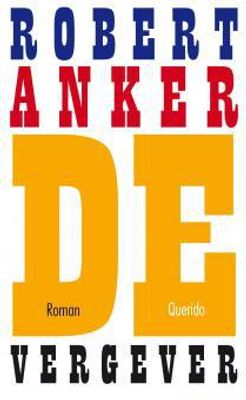 De vergever - Robert Anker - ebook