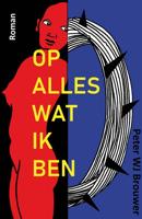 Op alles wat ik ben (Paperback)