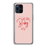 Not Your Baby: Oppo Find X3 Pro Transparant Hoesje