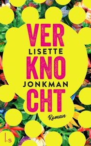 Verknocht - Lisette Jonkman - ebook