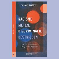 Racisme meten, discriminatie bestrijden Racisme meten, discriminatie bestrijden