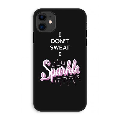 Sparkle quote: iPhone 11 Tough Case