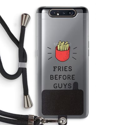 Fries before guys: Samsung Galaxy A80 Transparant Hoesje met koord