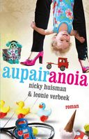 Aupairanoia - Nicky Huisman, Leonie Verbeek - ebook - thumbnail