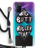 Big butt bigger heart: Oppo A72 Transparant Hoesje met koord
