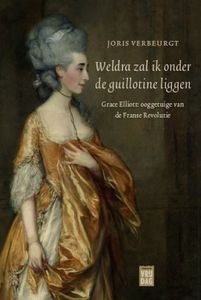 Weldra zal ik onder de guillotine liggen - Joris Verbeurgt - ebook