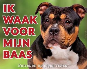 American Bully Waakbord - Ik waak voor mijn baas