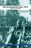 Het dramatische jaar 1915 (Paperback)