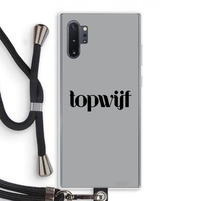 Topwijf Grijs Zwart: Samsung Galaxy Note 10 Plus Transparant Hoesje met koord