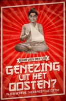 Genezing uit het Oosten - Ruud van der Ven - ebook