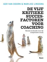 De vijf kritieke succesfactoren voor coaching (Paperback)