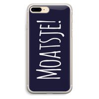 Moatsje!: iPhone 7 Plus Transparant Hoesje Moatsje!: iPhone 7 Plus Transparant Hoesje