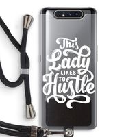 Hustle Lady: Samsung Galaxy A80 Transparant Hoesje met koord