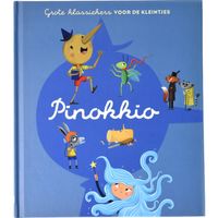Pinokkio - Grote klassiekers voor de kleintjes - Hardcover - thumbnail