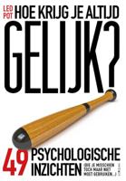 Hoe krijg je altijd gelijk? (Paperback)