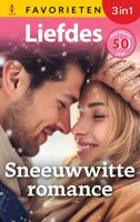 Sneeuwwitte romance - Susan Stephens, Sarah Morgan, Jennie Lucas - ebook