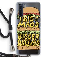 Big Macs Bigger Dreams: Oppo A91 Transparant Hoesje met koord