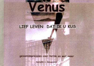 Lief leven dat ik u kus (Paperback)