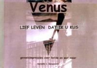 Lief leven dat ik u kus (Paperback)