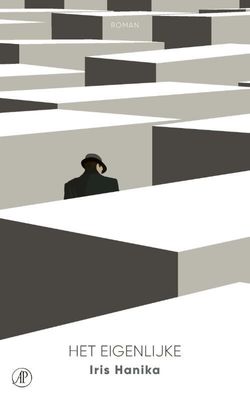 Het eigenlijke - Iris Hanika - Paperback (9789029541374)