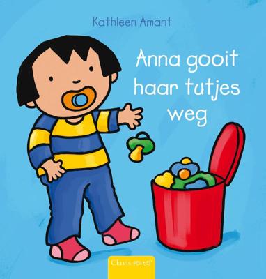 Anna gooit haar tutjes weg (Hardback)