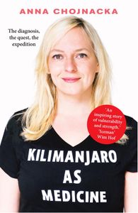 Kilimanjaro als medicijn - Anna Chojnacka - ebook