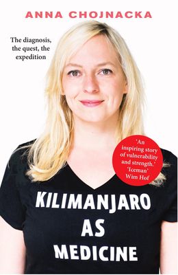 Kilimanjaro als medicijn - Anna Chojnacka - ebook
