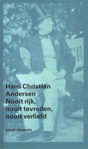 Nooit rijk, nooit tevreden, nooit verliefd (Paperback)