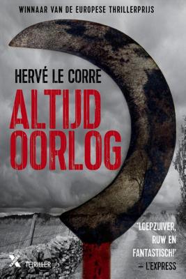 Altijd oorlog - Hervé Le Corre - ebook